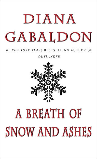 A Breath of Snow and Ashes - Diana Gabaldon