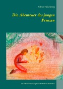 Cover-Bild zum Titel 'Die Abenteuer des jungen Prinzen' von 'Oliver Falkenberg'