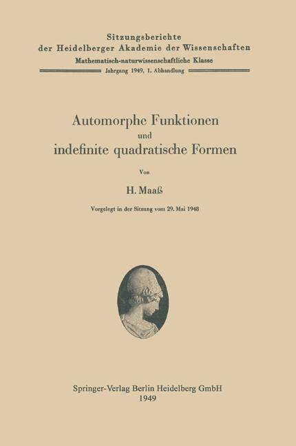Automorphe Funktionen und indefinite quadratische Formen - Hans Maass