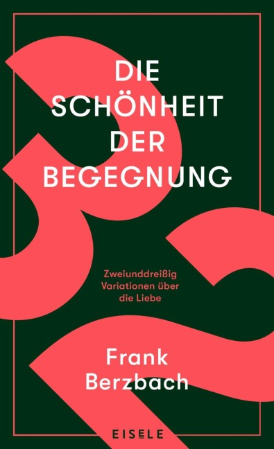 Die Schönheit der Begegnung - Frank Berzbach