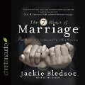 Seven Rings of Marriage: Your Model for a Lasting and Fulfilling Marriage - Jackie Bledsoe