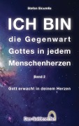 ICH BIN die Gegenwart Gottes in jedem Menschenherzen - Stefan Sicurella