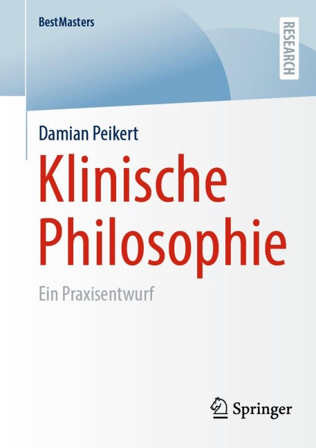 Klinische Philosophie - Damian Peikert