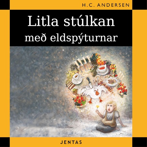 Litla stúlkan með eldspýturnar - Hans Christian Andersen