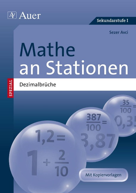 Mathe an Stationen SPEZIAL Dezimalbrüche - Sezer Avci