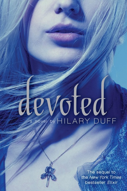 Devoted - Hilary Duff