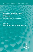 Cover-Bild zum Titel 'Women, Health, and Healing' von ''