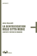 Cover-Bild zum Titel 'La gentrification delle città medie. Contesti e metodi di indagine' von 'Nico Bazzoli'