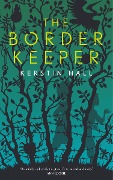 Cover-Bild zum Titel 'The Border Keeper' von 'Kerstin Hall'