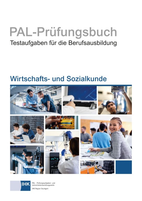 PAL-Prüfungsbuch Wirtschaft- und Sozialkunde - 