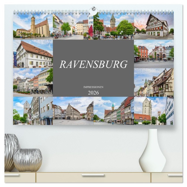 Ravensburg Impressionen (hochwertiger Premium Wandkalender 2026 DIN A2 quer), Kunstdruck in Hochglanz - Dirk Meutzner