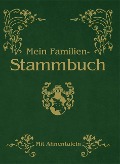 Mein Familien-Stammbuch - 