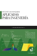 Matemáticas avanzadas aplicadas para ingeniería - Eduardo Marlés Sáenz