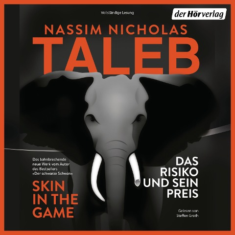 Skin in the Game ¿ Das Risiko und sein Preis - Nassim Nicholas Taleb