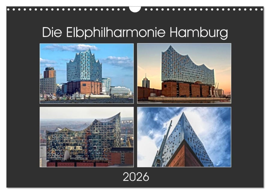 Die Elbphilharmonie Hamburg (Wandkalender 2026 DIN A3 quer), CALVENDO Monatskalender - Hamburg Mirko Weigt