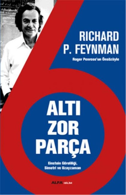 Alti Zor Parca - Richard P. Feynman