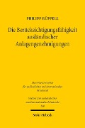Cover-Bild zum Titel 'Die Berücksichtigungsfähigkeit ausländischer Anlagengenehmigungen' von 'Philipp Rüppell'