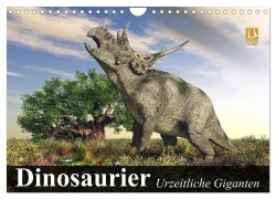 Cover-Bild zum Titel 'Dinosaurier. Urzeitliche Giganten (Wandkalender 2026 DIN A4 quer), CALVENDO Monatskalender' von 'Elisabeth Stanzer'