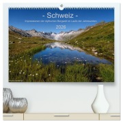 Cover-Bild zum Titel 'Schweiz - Impressionen der idyllischen Bergwelt im Laufe der Jahreszeiten (hochwertiger Premium Wandkalender 2026 DIN A2 quer), Kunstdruck in Hochglanz' von 'Sandra Schänzer'