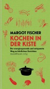 Cover-Bild zum Titel 'Kochen in der Kiste' von 'Margot Fischer'