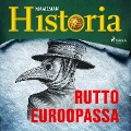 Rutto Euroopassa - Maailman Historia