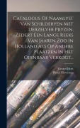 Cover-Bild zum Titel 'Catalogus Of Naamlyst Van Schilderyen Met Derzelver Pryzen, Zedert Een Lange Reeks Van Jaaren Zoo In Holland Als Op Andere Plaatzen In Het Openbaar Ve' von 'Gerard Hoet, Pieter Terwesten'