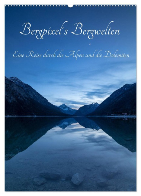 Bergpixel¿s Bergwelten (Wandkalender 2026 DIN A2 hoch), CALVENDO Monatskalender - Maik Maik