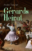 Cover-Bild zum Titel 'Gérards Heirat' von 'André Theuriet'