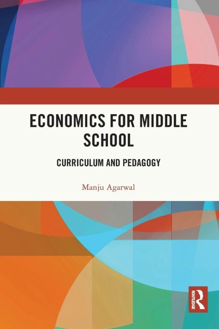 Economics for Middle School - Manju Agarwal