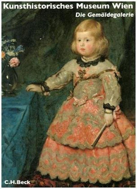 Kunsthistorisches Museum Wien Bd. 2: Die Gemäldegalerie - Wolfgang Prohaska