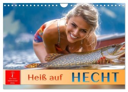 Cover-Bild zum Titel 'Heiß auf Hecht (Wandkalender 2026 DIN A4 quer), CALVENDO Monatskalender' von 'Peter Roder'