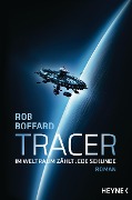 Tracer - Rob Boffard