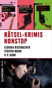 Cover-Bild zum Titel 'Rätsel-Krimis nonstop' von 'Claudia Rossbacher, Steffen Mohr, H. P. Karr'