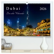 Cover-Bild zum Titel 'Dubai - Das achte Weltwunder (hochwertiger Premium Wandkalender 2026 DIN A2 quer), Kunstdruck in Hochglanz' von 'Uwe Herzog'