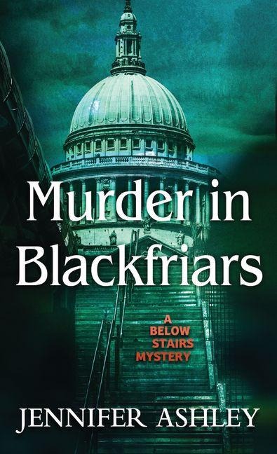 Murder in Blackfriars - Jennifer Ashley