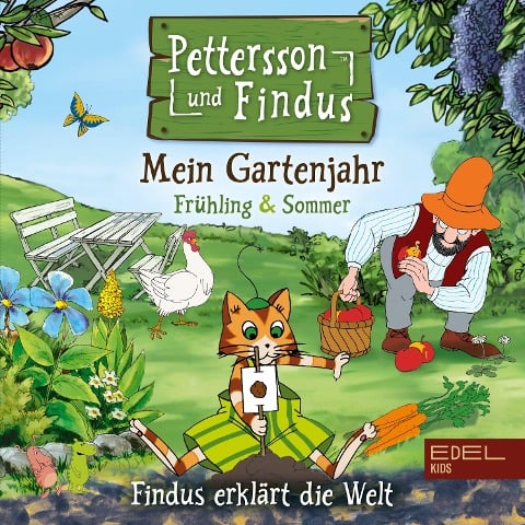 Findus erklärt die Welt: Mein Gartenjahr (Frühling & Sommer) - Angela Strunck