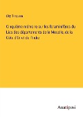 Cinquième mémoire sur les foraminifères du Lias des départements de la Moselle, de la Côte d'Or et de l'Indre - Olry Terquem
