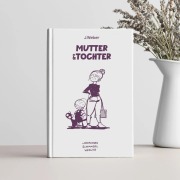 Cover-Bild zum Titel 'Mutter & Tochter' von 'Jannes Weber'