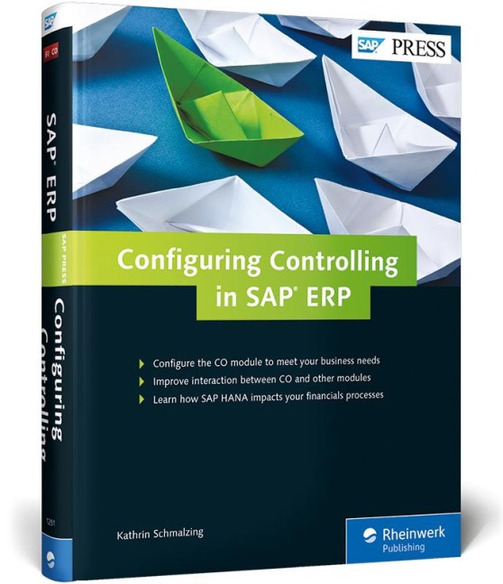 Configuring Controlling in SAP Erp - Kathrin Schmalzing