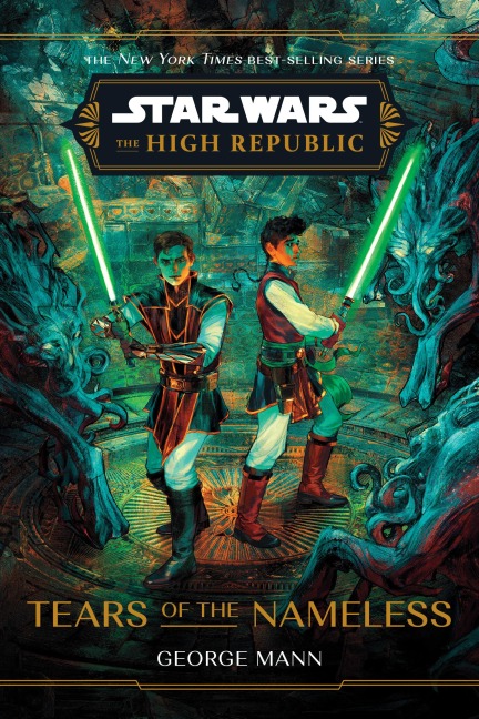 Star Wars: The High Republic: Tears of the Nameless - George Mann