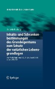 Cover-Bild zum Titel 'Inhalts- und Schrankenbestimmungen des Grundeigentums zum Schutz der natürlichen Lebensgrundlagen' von 'Daniela Blasberg'
