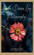 Cover-Bild zum Titel 'Linda Diane Lay Photography' von 'Linda Diane Lay'