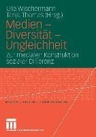 Medien - Diversität - Ungleichheit - 