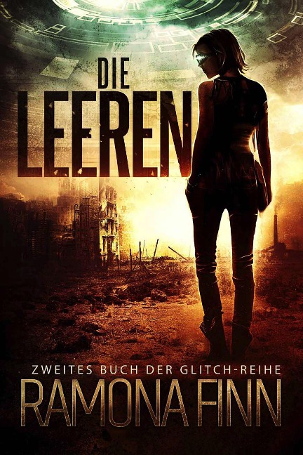 Die Leeren (Glitch-Reihe, #2) - Ramona Finn