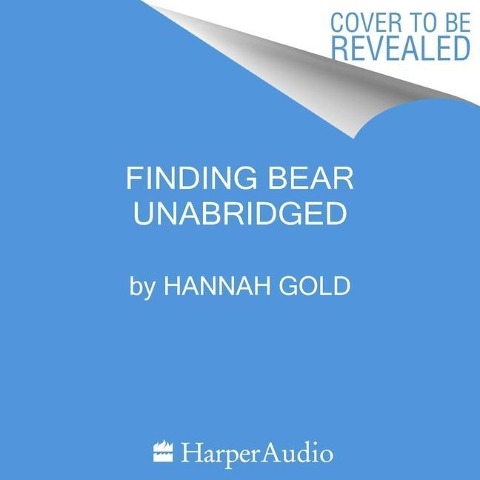 Finding Bear - Hannah Gold