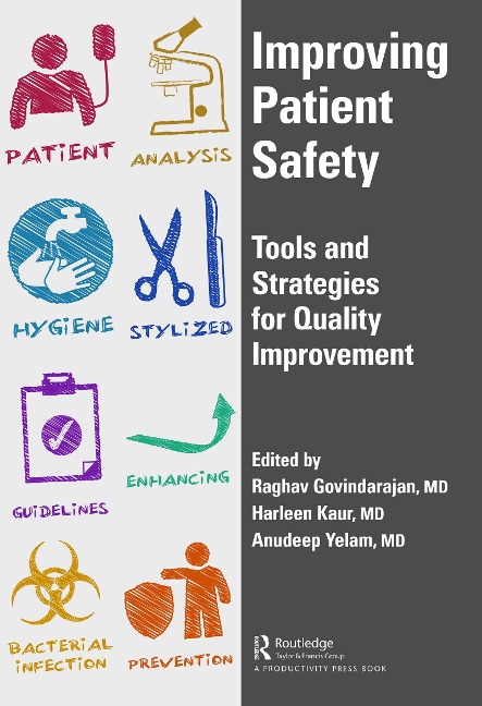 Improving Patient Safety - Raghav Govindarajan