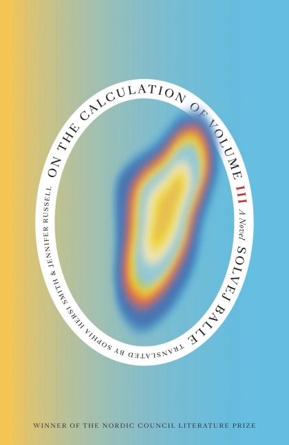 On the Calculation of Volume (Book III) - Solvej Balle