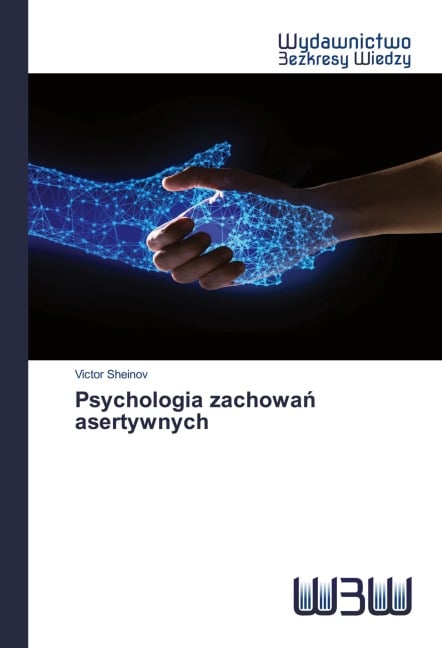 Psychologia zachowa¿ asertywnych - Victor Sheinov