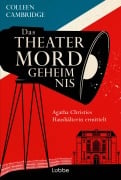 Cover-Bild zum Titel 'Das Theatermordgeheimnis' von 'Colleen Cambridge'