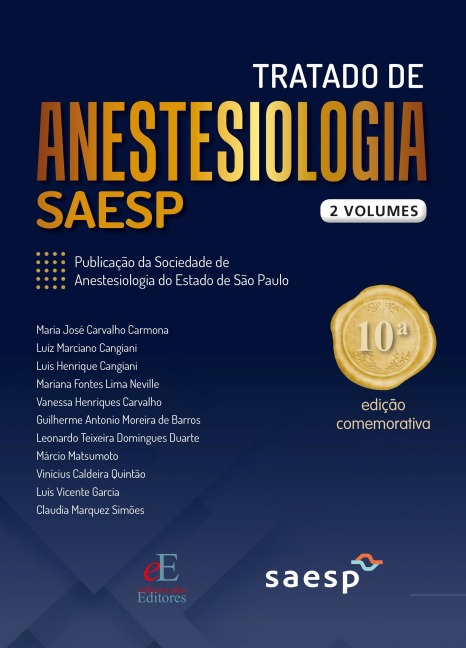 Tratado de Anestesiologia - SAESP - Maria José Carvalho Carmona, Luís Vicente Garcia, Claudia Marquez Simões, Luiz Marciano Cangiani, Luis Henrique Cangiani